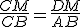 \frac{CM}{CB}=\frac{DM}{AB}