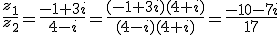 \frac{z_1}{z_2}=\frac{-1+3i}{4-i}=\frac{(-1+3i)(4+i)}{(4-i)(4+i)}=\frac{-10-7i}{17}