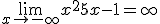 \lim_{x \to -\infty} x^2+5x-1 =+\infty