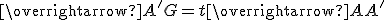 \overrightarrow{A'G}=t\overrightarrow{AA'}