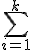 \sum_{i=1}^{k} i^3 = \frac{k^2 (k+1)^2}{4}