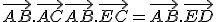 \vec{AB}.\vec{AC} + \vec{AB}.\vec{EC} = \vec{AB}.\vec{ED}