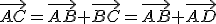 \vec{AC}=\vec{AB}+\vec{BC}=\vec{AB}+\vec{AD}