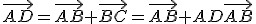 \vec{AD}=\vec{AB}+\vec{BC}=\vec{AB}+AD\vec{AB}