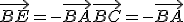 \vec{BE} = -\vec{BA}+\vec{BC} = -\vec{BA}