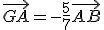 \vec{GA}=-\frac{5}{7}\vec{AB}