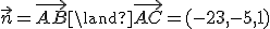 \vec{n} = \vec{AB}\land\vec{AC} = (-23,-5,1)