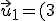 \vec{u}_1 = (3;2)