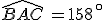\widehat{BAC}\,=158\,^{\circ}