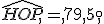 \widehat{HOP},=,79,5,^{\circ}