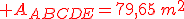 {\color{DarkRed} A_{ABCDE}=79,65\,m^2}