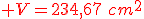 {\color{DarkRed} V=234,67\,\,cm^2}