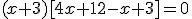 (x+3)[4x+12-x+3]=0