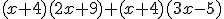 (x+4)(2x+9)+(x+4)(3x-5)
