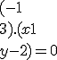  ( -1\\3  ). (x+1\\y-2  )=0