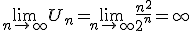  \lim_{n \to +\infty}U_n=\lim_{n \to +\infty}\frac{n^2}{2^n}=+\infty 