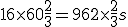 16 \times   60+\frac{2}{3}= 962\times   \frac{2}{3} s