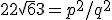 2 + 2 \sqrt{6} + 3 = p^2/q^2