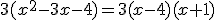 3(x^2-3x-4)=3(x-4)(x+1)