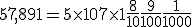 57,891=5\times   10+7\times   1+\frac{8}{10}+\frac{9}{100}+\frac{1}{1000}