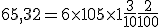 65,32=6\times   10+5\times   1+\frac{3}{10}+\frac{2}{100}