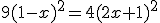 9(1-x)^2=4(2x+1)^2