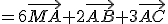 =6\vec{MA}+2\vec{AB}+3\vec{AC}