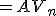 V_{n+l} =AV_n