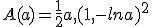 A(a)=\frac{1}{2}a,(1,-lna)^2