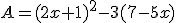 A=(2x+1)^2-3(7-5x)