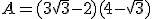 A=(3\sqrt{3}-2)(4-\sqrt{3})