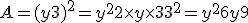 A=(y+3)^2=y^2+2\times   y\times   3+3^2= y^2+6y+9