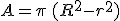 A=\pi\,(R^2-r^2)