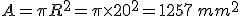 A=\pi R^2= \pi \times   20^2=1257\,mm^2