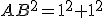 AB^2=1^2+1^2