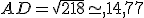 AD=\sqrt{218}\simeq,14,77