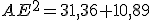 AE^2=31,36+10,89