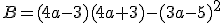 B=(4a-3)(4a+3)-(3a-5)^2