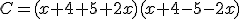 C=(x+4+5+2x)(x+4-5-2x)