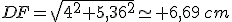 DF=\sqrt{4^2+5,36^2}\simeq 6,69\,cm