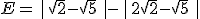 E=\,%7C\,\sqrt{2}-\sqrt{5}\,\,%7C-\,%7C\,2\sqrt{2}-\sqrt{5}\,\,%7C