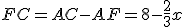 FC=AC-AF=8-\frac{2}{3}x