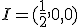 I = (\frac{1 }{2},0,0)