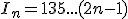 I_n = 1 + 3 + 5 +...+(2n - 1)