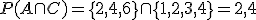 P(A \cap C) = \{ 2,4,6  \} \cap  \{ 1,2,3,4  \} = {2,4}