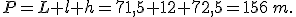 P=L+l+h=71,5+12+72,5=156\,m.