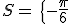 S=\,\{-\frac{\pi}{6};-\frac{5\pi}{6}\,\,\}