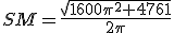 SM=\frac{\sqrt{1600\pi^2+4761}}{2\pi}