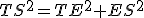 TS^2=TE^2+ES^2
