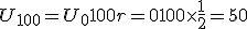 U_{100}=U_0+100r=0+100\times   \frac{1}{2}=50